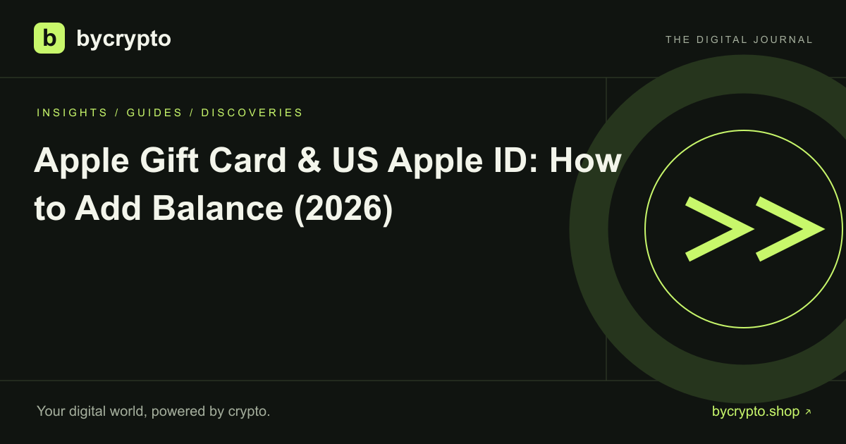 Apple Gift Card & US Apple ID: How to Add Balance (2026)
