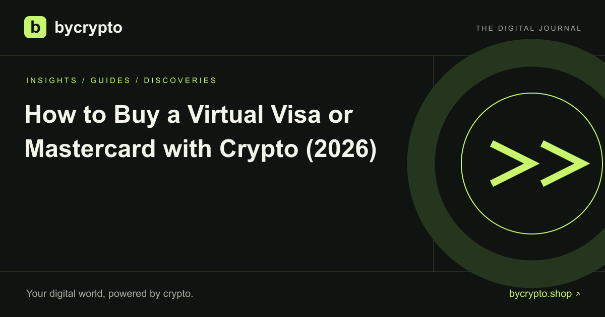 How to Buy a Virtual Visa or Mastercard with Crypto (2026)