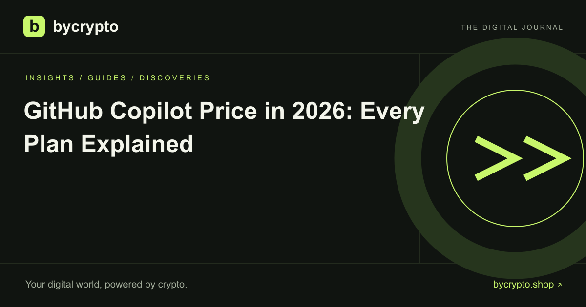 GitHub Copilot Price in 2026: Every Plan Explained