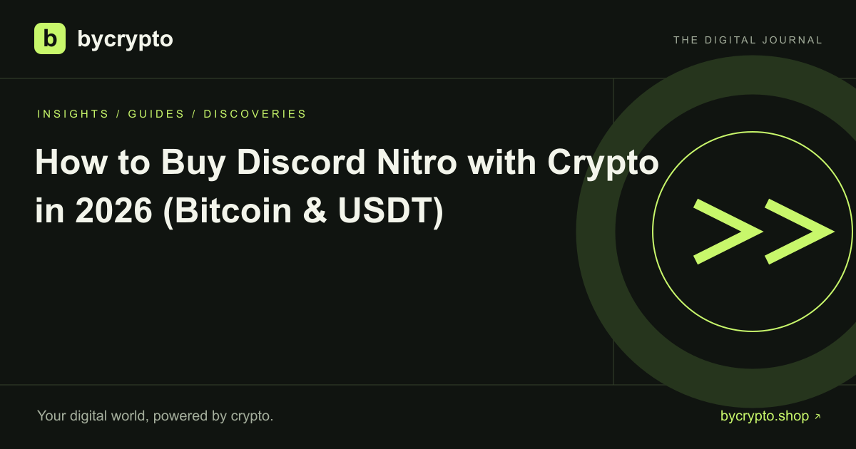 How to Buy Discord Nitro with Crypto in 2026 (Bitcoin & USDT)