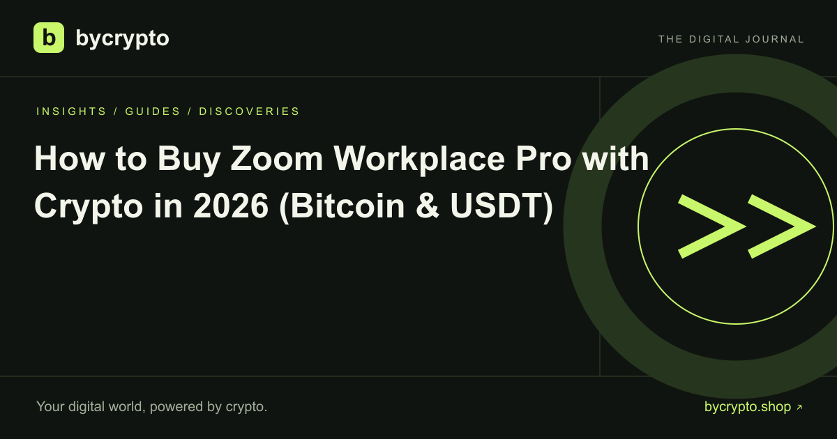 How to Buy Zoom Workplace Pro with Crypto in 2026 (Bitcoin & USDT)