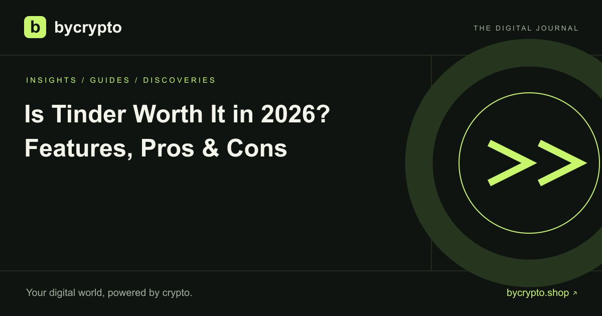 Is Tinder Worth It in 2026? Features, Pros & Cons