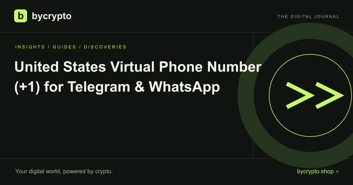 United States Virtual Phone Number (+1) for Telegram & WhatsApp